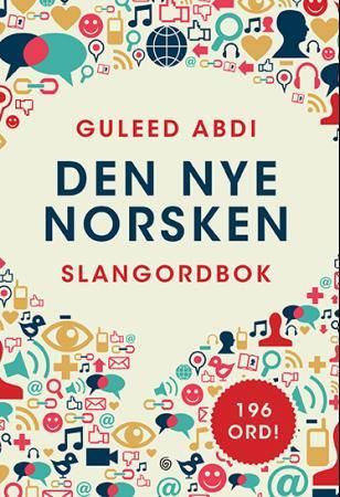 "Den nye norsken slangordbok" av Guleed Abdi