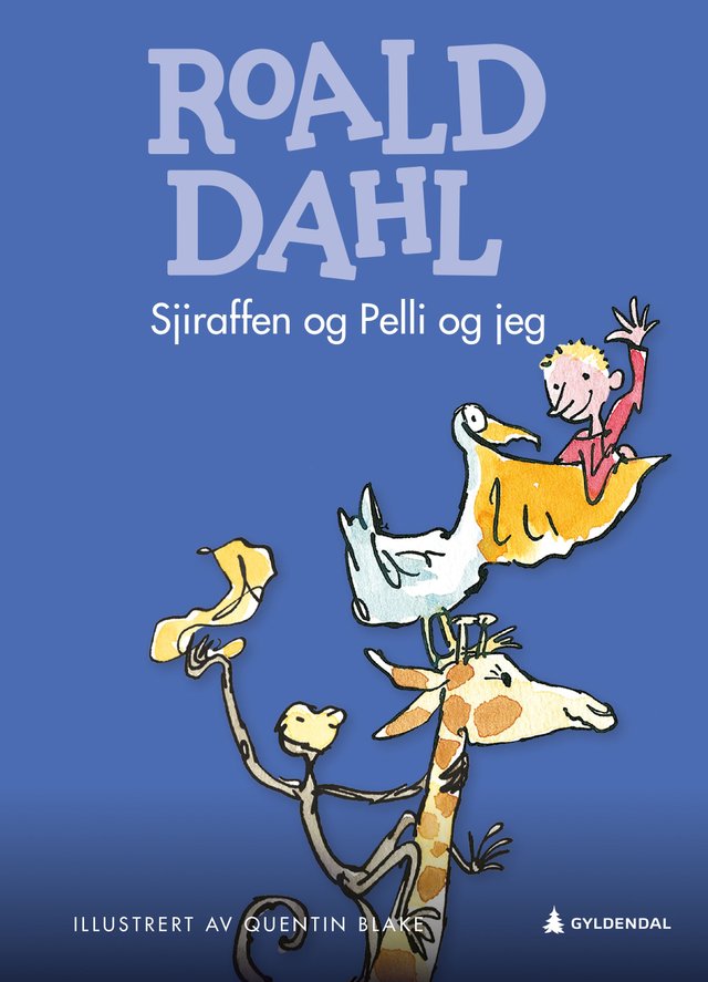 "Sjiraffen og Pelli og jeg" av Roald Dahl