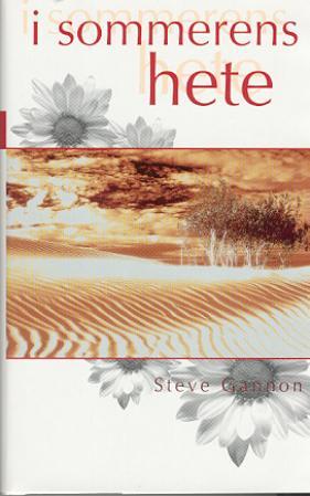 "I sommerens hete" av Steve Gannon