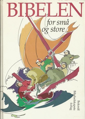"Bibelen for små og store"