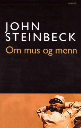 "Om mus og menn" av John Steinbeck