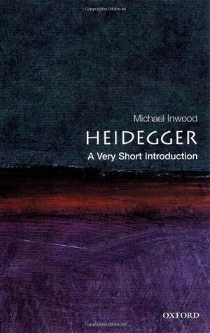 "Heidegger A Very Short Introduction (Very Short Introductions)" av Michael Inwood