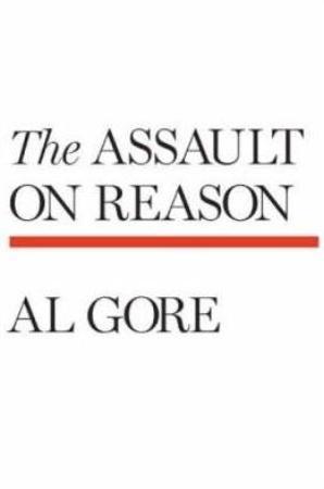 "The assault on reason" av Al Gore