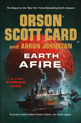 "Earth Afire (The First Formic War)" av Orson Scott Card