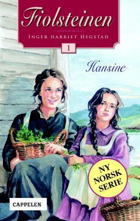 "Hansine" av Inger Harriet Hegstad