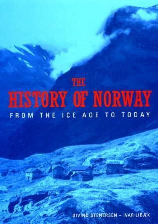 History of Norway - from the ice age to today