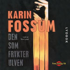 "Den som frykter ulven" av Karin Fossum
