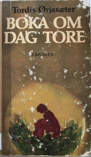 "Boka om Dag Tore" av Tordis Ørjasæter