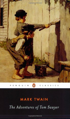 The Adventures of Tom Sawyer (Penguin Classics)