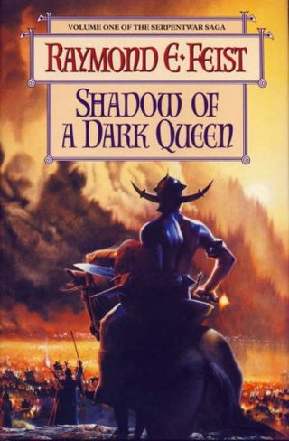 Shadow of a Dark Queen - Book I of The Serpentwar Saga