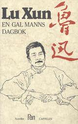 "En gal manns dagbok" av Xun Lu