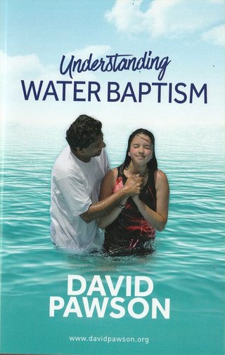 "Understanding Water Baptism" av David Pawson
