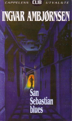 "San Sebastian blues roman" av Ingvar Ambjørnsen