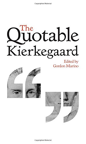 "The Quotable Kierkegaard" av Søren Kierkegaard