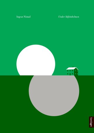 "Under Säfstaholmen dikt" av Ingvar Nistad