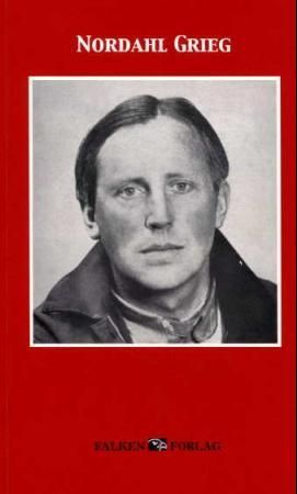 Nordahl Grieg i våre hjerter