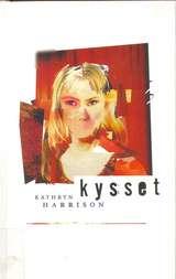 "Kysset - memoarer" av Kathryn Harrison