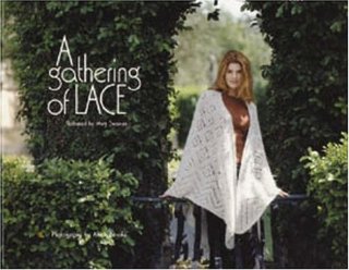 "A Gathering of Lace" av Meg Swansen