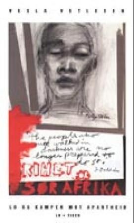 Frihet for Sør-Afrika - LO og kampen mot apartheid