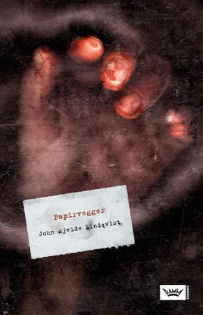 "Papirvegger - ti fortellinger" av John Ajvide Lindqvist