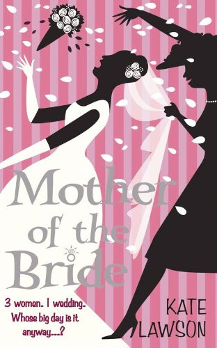 "Mother of the Bride" av Kate Lawson