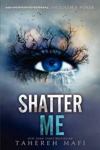 Shatter Me (Shatter Me (Quality))