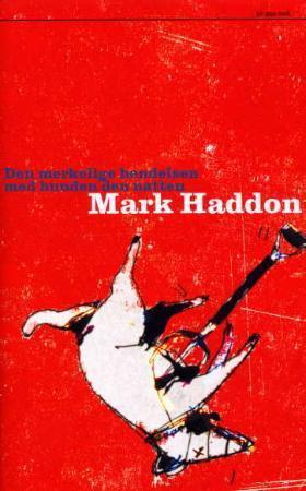 "Den merkelige hendelsen med hunden den natten" av Mark Haddon