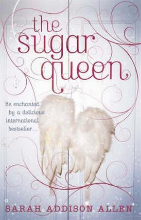 "The sugar queen" 