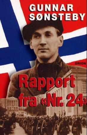 "Rapport fra nr. 24" av Gunnar Sønsteby