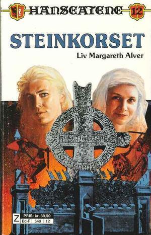 "Steinkorset" av Liv Margareth Alver
