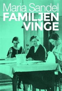 "Familjen Vinge" av Maria Sandel