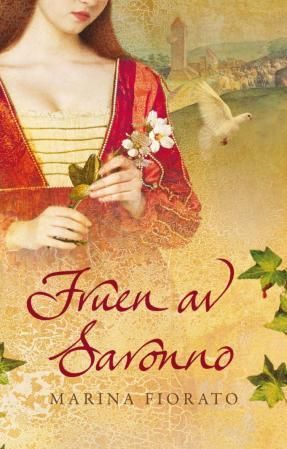 "Fruen av Saronno" av Marina Fiorato