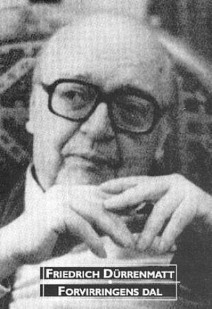 "Forvirringens dal" av Friedrich Dürrenmatt