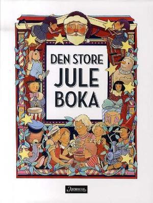 "Den store juleboka" av Anne Kristin Lande