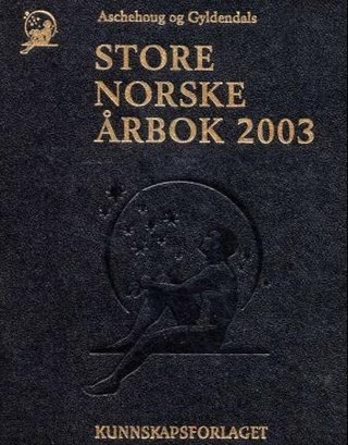 "Aschehoug og Gyldendals store norske årbok 2003" av Øyvind Reisegg