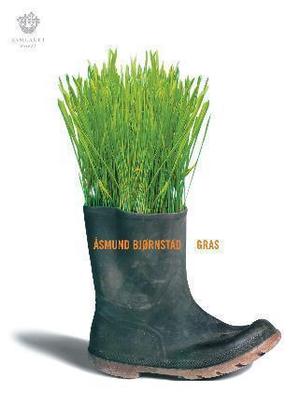 "Gras - dikt" av Åsmund Bjørnstad