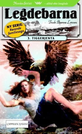 "Tiggerjenta" av Trude Brænne Larssen