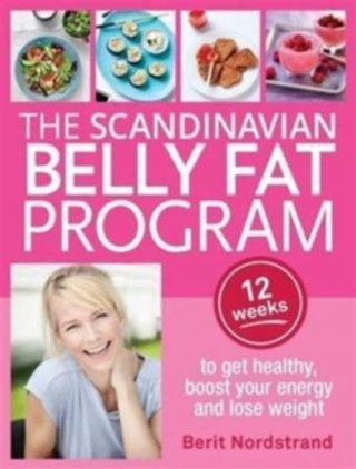 "The Scandinavian belly fat program" av Berit Nordstrand
