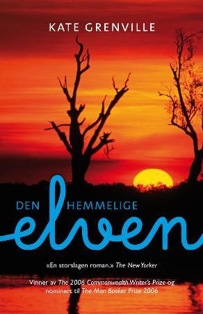 "Den hemmelige elven" av Kate Grenville