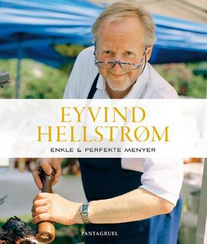 "Enkle & perfekte menyer" av Eyvind Hellstrøm