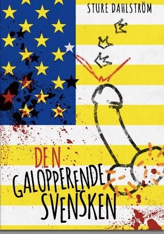 "Den galopperende svensken" av Sture Dahlström