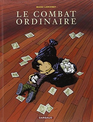 Le Combat Ordinaire (French Edition)