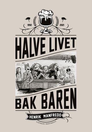 "Halve livet bak baren" av Henrik Manfredo