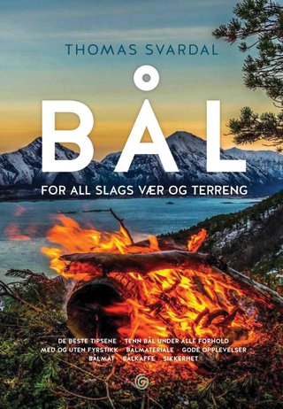 "Bål for all slags vær og terreng" av Thomas Svardal