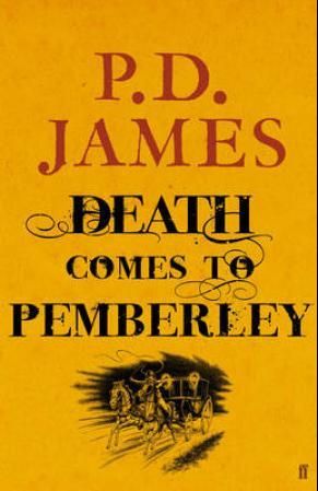 "Death comes to Pemberley" av P.D. James