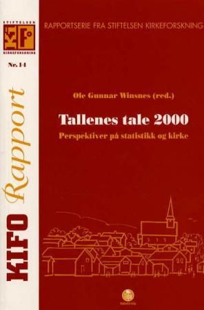 Tallenes tale 2000 - perspektiver på statistikk og kirke
