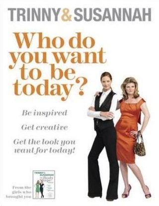 "What do you want to be today?"