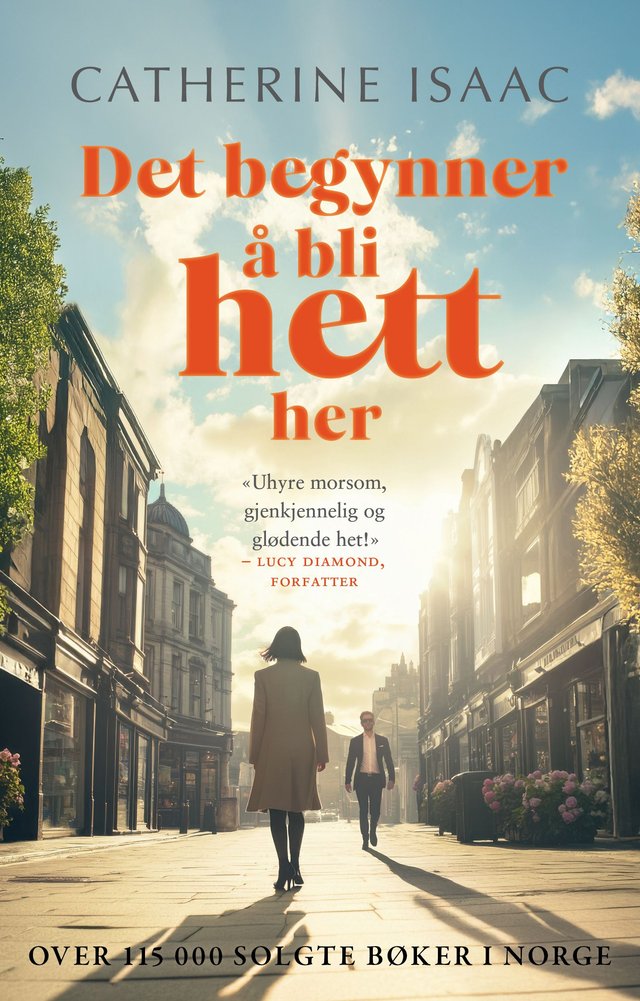 "Det begynner å bli hett her" av Catherine Isaac