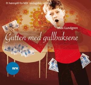 "Gutten med gullbuksene" av Max Lundgren