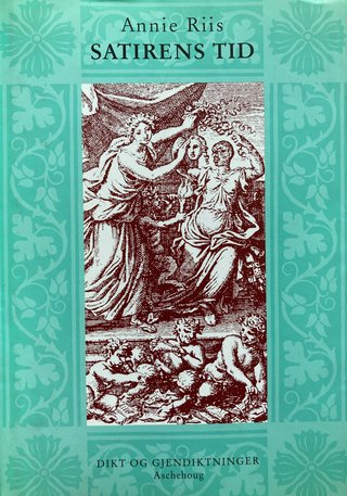 Satirens tid - dikt og gjendiktninger